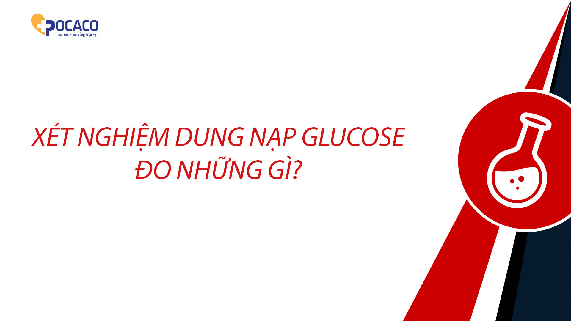 kiem-tra-kha-nang-dung-nap-glucose-3