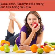 Người bệnh tiểu đường nên và không nên ăn loại trái cây nào