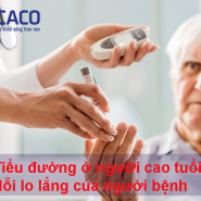 Bệnh đái tháo đường ở người cao tuổi & chế độ dinh dưỡng hợp lý