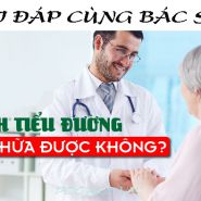 Bệnh tiểu đường có chữa được không? Ý kiến từ các chuyên gia