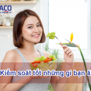 Kiểm soát đường huyết sau ăn – Mức độ quan trọng & Biện pháp hiệu quả